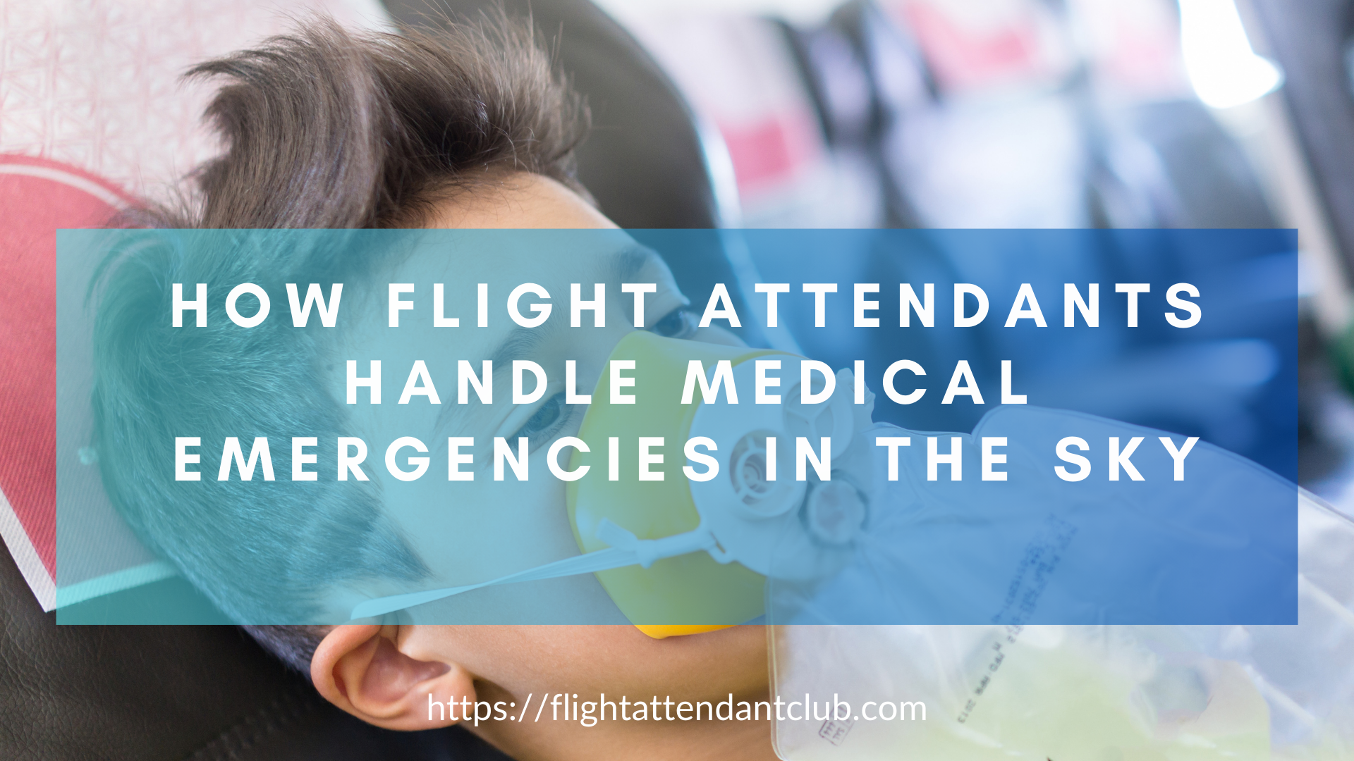 The featured image portrays a compassionate flight attendant attending to a passenger in need during a simulated medical emergency.